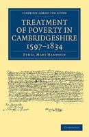 Treatment of Poverty in Cambridgeshire, 1597-1834 110800234X Book Cover