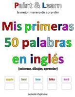 MIS Primeras 50 Palabras En Ingls 154834267X Book Cover