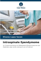 Intraspinale Ependymome (German Edition) 6208111099 Book Cover