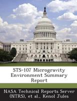 Sts-107 Microgravity Environment Summary Report 1289251770 Book Cover