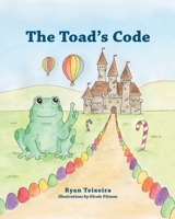 The Toad's Code 0692084096 Book Cover