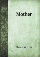 Mother 1500989134 Book Cover