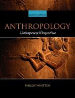Anthropology: Contemporary Perspectives 0321047044 Book Cover