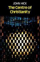 The Center of Christianity 0060639032 Book Cover