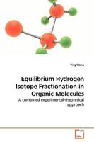 Equilibrium Hydrogen Isotope Fractionation in Organic Molecules 363904701X Book Cover