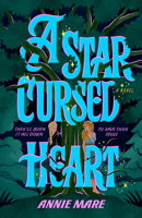 A Star-Cursed Heart 0593817508 Book Cover