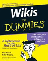 Wikis For Dummies (For Dummies (Computer/Tech)) 0470043997 Book Cover