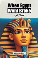 When Egypt Went Broke A Novel 9367145322 Book Cover