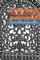 EL NOMBRE OCULTO: RELIQUIAS OCULTAS 172374235X Book Cover