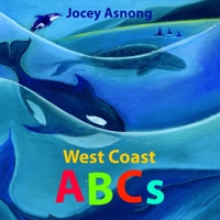 West Coast ABCs 1771602856 Book Cover