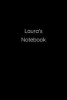 Laura's Notebook: Notebook / Journal / Diary - 6 x 9 inches (15,24 x 22,86 cm), 150 pages. 1691174238 Book Cover