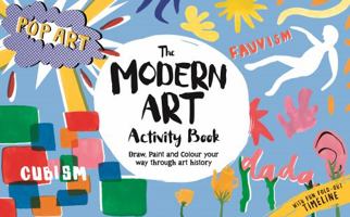 The Modern Art Activity Book 1910552410 Book Cover