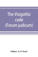 The Visigothic Code: 9353892376 Book Cover