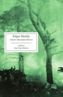 Edgar Huntly, Or, Memoirs of a Sleep-Walker