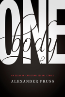 One Body: An Essay in Christian Sexual Ethics (ND Studies in Ethics and Culture) 026803897X Book Cover