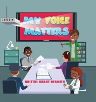My Voice Matters B08QRYXWL1 Book Cover