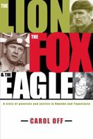 The Lion, the Fox and the Eagle 0679311386 Book Cover