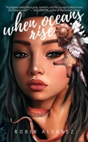 When Oceans Rise 1956183167 Book Cover