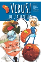 ViruS! de l’attention: ViruS! de l’attention (French Edition) B0F9WZXJKP Book Cover