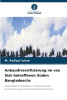 Anbaudiversifizierung im von Sidr betroffenen Süden Bangladeschs (German Edition) 6630130030 Book Cover