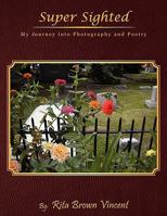 Super Sighted 1450082815 Book Cover