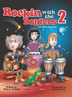 Rockin with the Bolders 2: The Mars Invasion 1771807059 Book Cover