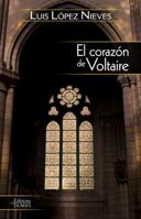 El corazÃ³n de Voltaire 9587764854 Book Cover