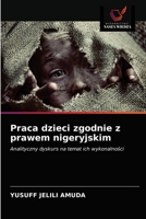 Praca dzieci zgodnie z prawem nigeryjskim 6203002445 Book Cover