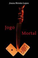 Jogo Mortal 1534916636 Book Cover