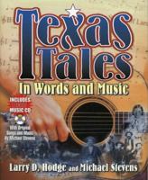 Texas Tales In Words & Music 1556227949 Book Cover