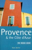 The Rough Guide to Provence and the Cote d'Azur 6 (Rough Guide Travel Guides) 1858288924 Book Cover