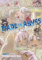 Made in Abyss Official Anthology - Layer 2: A Dangerous Hole 1648272312 Book Cover