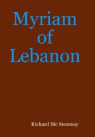 Myriam of Lebanon 1847536735 Book Cover