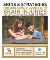 Signs and Strategies for Educating Students with Brain Injuries 1931117004 Book Cover
