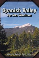 Spanish Valley 1546294562 Book Cover