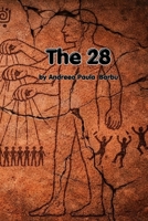 The 28: A Mind-Bending Psychological Sci-FI Mystery Thriler B0H9BP2JR8 Book Cover