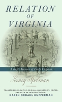 Relation of Virginia: A Boy's Memoir of Life with the Powhatans and the Patawomecks 1479835196 Book Cover