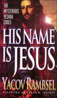 His Name Is Jesus 0921714424 Book Cover