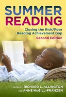 Summer Reading: Closing the Rich/Poor Reading Achievement Gap 0807753742 Book Cover