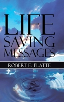 Life Saving Messages 1662467451 Book Cover