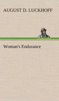 Woman's Endurance 3849185893 Book Cover