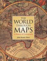 The World Through Maps: A History of Cartography 1552978117 Book Cover
