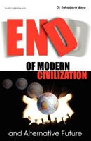End of Modern Civilization and Alternative Future 819097601X Book Cover