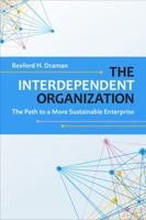 The Interdependent Organization 1783532920 Book Cover