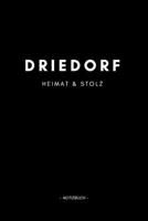 Driedorf: Notizbuch, Notizblock, Notizheft, Notizen, Block, Planer | DIN A5, 120 Seiten | Liniert, Linien, Lined | Deine Stadt, Dorf, Region und Heimat (German Edition) 1696748062 Book Cover