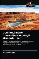 Comunicazione interculturale tra gli studenti Unam 6203611263 Book Cover