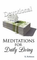 Meditations for Daily Living 1456726420 Book Cover