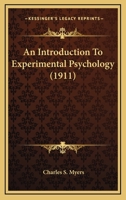 An Introduction to Experimental Psychology 0548674302 Book Cover