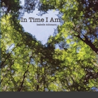 In Time I Am 1716018641 Book Cover