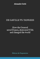 De Gaulle vs. Yankees B0B47QDQ4B Book Cover